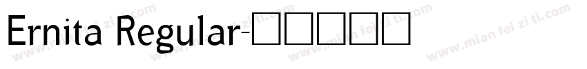 Ernita Regular字体转换